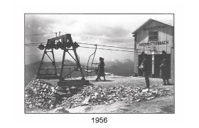 Historische Aufnahme Bergstation, © Sonnberger